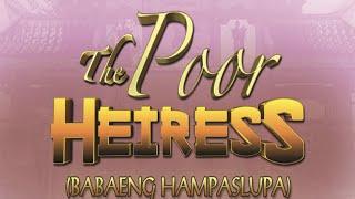 The Poor Heiress Episode 53 (English dubbed)